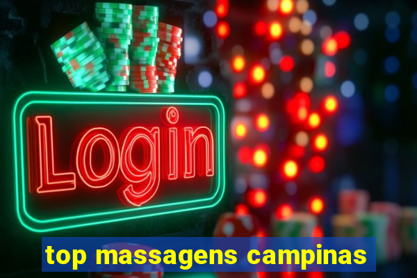 top massagens campinas